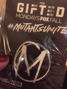 #MutantsUnite buttons handed out at the screening of The Gifted, which premieres 10/2 on Fox