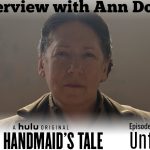 Exclusive Ann Dowd (Aunt Lydia) interview + 308 podcast