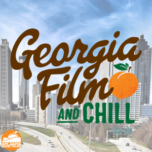 Georgia Film and Chill from Atlanta Movie Tours